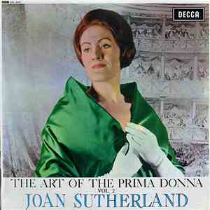Joan Sutherland, Francesco Molinari-Pradelli, Chorus Of The Royal Opera Hou ...