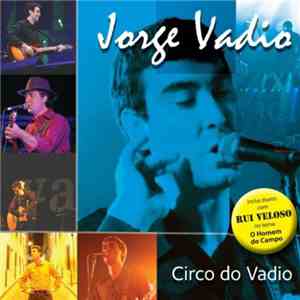 Jorge Vadio - Circo Do Vadio