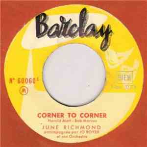 June Richmond - Corner To Corner / Lover Come Back To Me