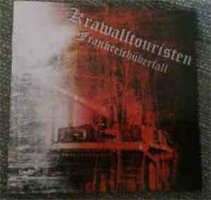 Krawalltouristen - Frankreichüberfall