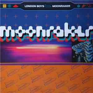 London Boys - Moonraker
