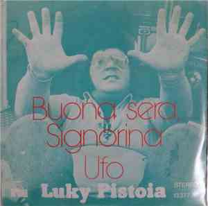 Luky Pistoia - Buona Sera, Signorina