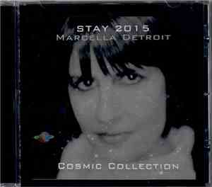 Marcella Detroit - Stay (2015 Cosmic Collection)