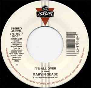 Marvin Sease - It's All Over