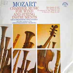 Mozart - Czech Philharmonic Wind Ensemble and other Members Of The Czech Ph ...