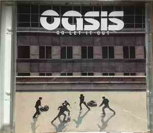 Oasis  - Go Let It Out