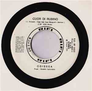 Odissea  / Rare Earth - Cuor Di Rubino / Ma (Vocal)