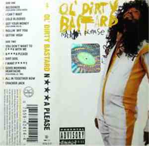 Ol' Dirty Bastard - Na Please