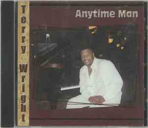 Terry Wright  - Anytime Man