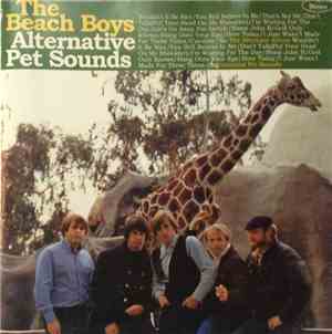 The Beach Boys - Alternative Pet Sounds