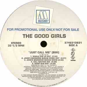 The Good Girls - Just Call Me