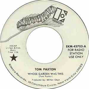 Tom Paxton - Whose Garden Was This