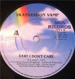 Transvision Vamp - Baby I Don't Care