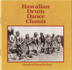 Various - Hawaiian Drum Dance Chants: Sounds of Power in Time