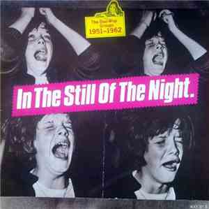 Various - In The Still Of The Night. The Doo-Wop Groups 1951-1962
