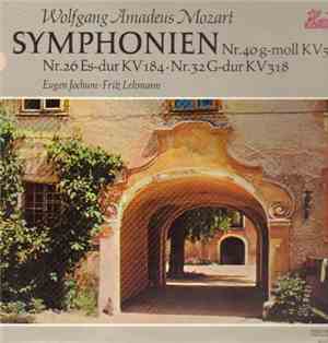 Wolfgang Amadeus Mozart, Eugen Jochum, Fritz Lehmann - Symphonien Nr. 40 G- ...