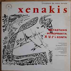 Xenakis - Metastasis - Pithoprakta - Eonta