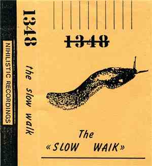 1348 - The Slow Walk