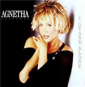 Agnetha Fältskog - I Stand Alone