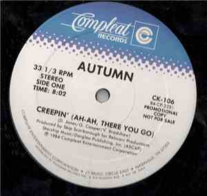 Autumn  - Creepin' (Ah-Ah There You Go)