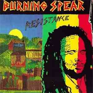 Burning Spear - Resistance