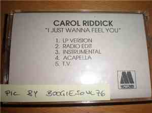 Carol Riddick - I Just Wanna Feel You
