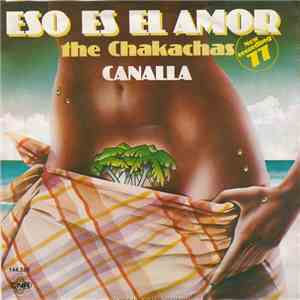 Chakachas, The - Eso Es El Amor (New Recording 77)