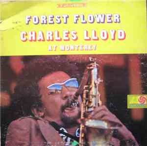Charles Lloyd - Forest Flower