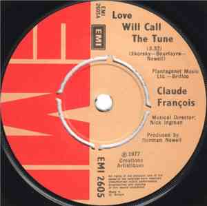 Claude François - Love Will Call The Tune