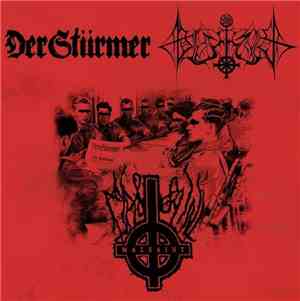 Der Stürmer / Malsaint / Blutkult - Der Stürmer / Malsaint / Blutkult