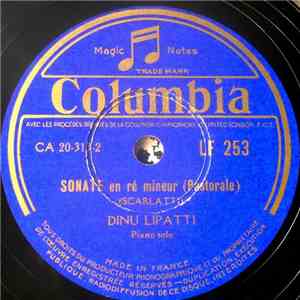 Dinu Lipatti - Sonate En Ré Mineur / Jesus, Que Ma Joie Demeure