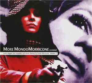 Ennio Morricone - MoreMondoMorricone Revisited