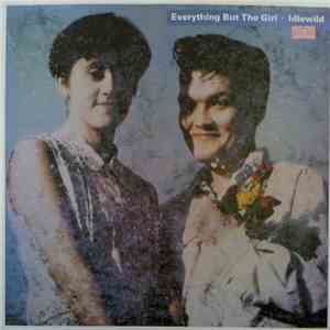 Everything But The Girl - Idlewild