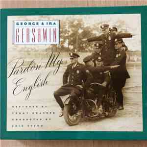 George & Ira Gershwin - Pardon My English