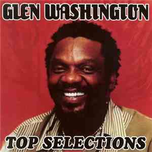 Glen Washington - Top Selections
