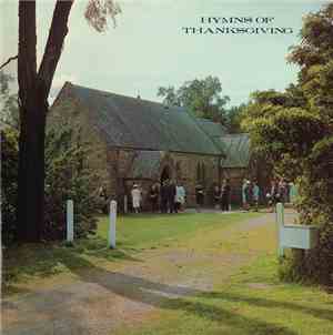 Ivan Rixon Chorale - Hymns Of Thanksgiving