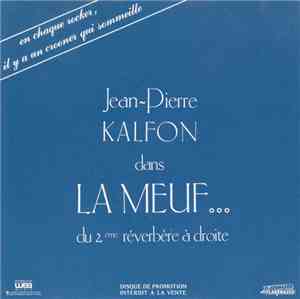 Jean-Pierre Kalfon - la Meuf ... Du 2ème Réverbère à Droite