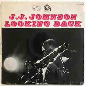 J.J. Johnson - Looking Back