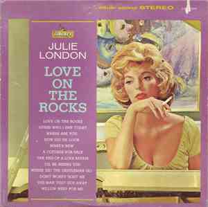 Julie London - Love On The Rocks