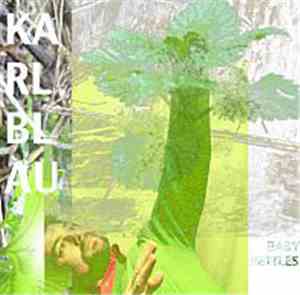 Karl Blau - Baby Nettles