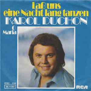 Karol Duchon - Lass Uns Eine Nacht Lang Tanzen