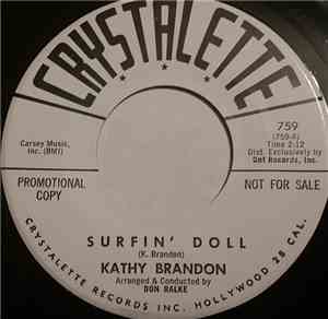 Kathy Brandon - Surfin' Doll / A Boy To Love Me
