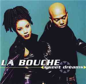 La Bouche - Sweet Dreams