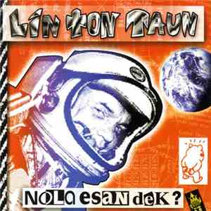 Lin Ton Taun - Nola Esan Dek?