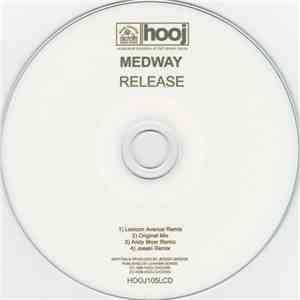 Medway - Release