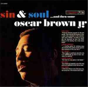 Oscar Brown Jr. - Sin & Soul...And Then Some