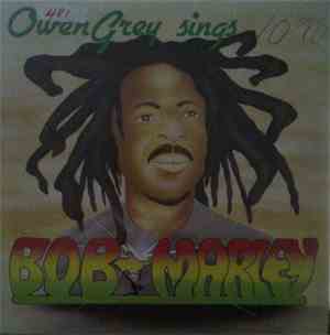 Owen Grey - Sings Bob Marley