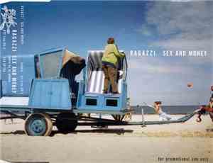 Ragazzi - Sex And Money