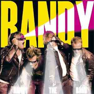 Randy  - Randy The Band