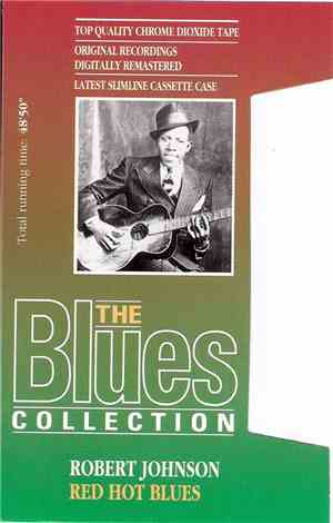 Robert Johnson - Red Hot Blues